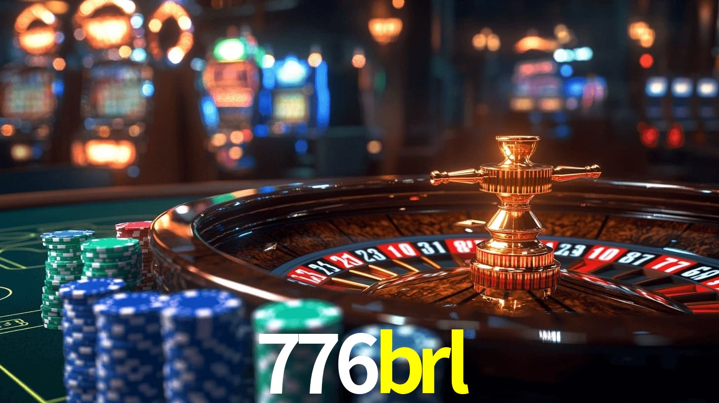 776brl - Best Online Bookmaker Online Casino - 776brl.com